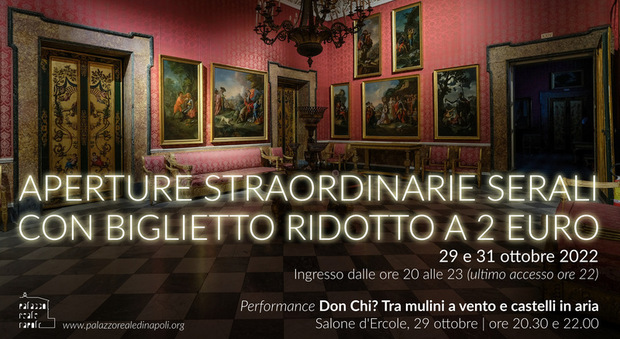 Il Palazzo Reale di Napoli presenta gli spettacoli «Un sabato da Re» e «Don Chi? Tra mulini a vento e castelli in aria»