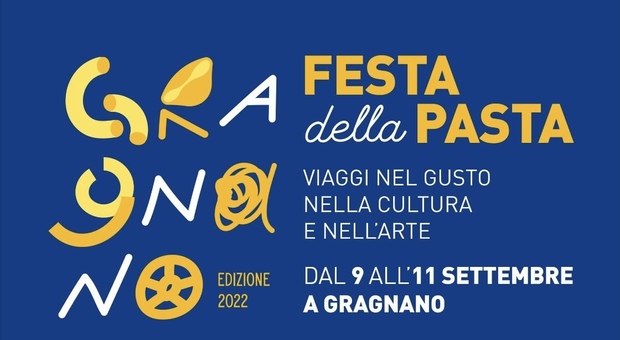 Viaggio nel gusto, nella cultura, nell'arte: a Gragnano torna la festa della pasta