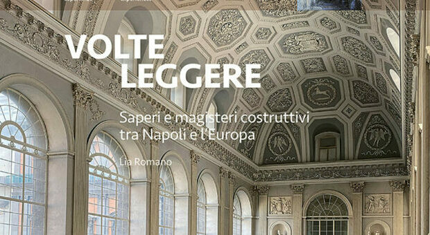 «Volte leggere», il libro di Lia Romano sull'architettura napoletana ed europea