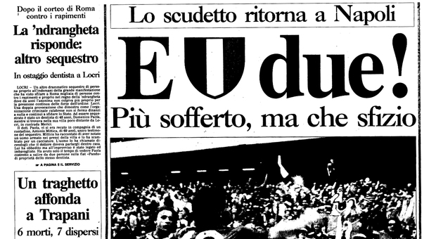 Il Napoli e il secondo scudetto: la prima pagina storica del 1990 domani in edicola col Mattino