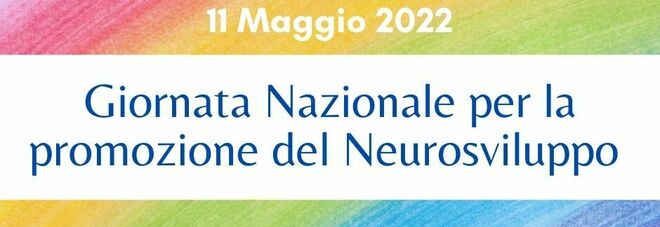 Giornata Nazionale per il neurosviluppo: Policlinico Federico II in campo con lo «Sportello Arcobaleno»