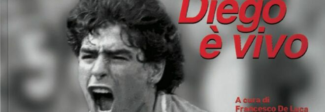 «Diego è vivo», il libro gratis con Il Mattino giovedì 25 novembre a un anno dalla scomparsa di Maradona