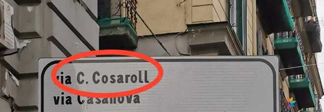 Napoli, da via Rosaroll a Cosaroll; l'errore grossolano sul cartello stradale: «Ponete rimedio»